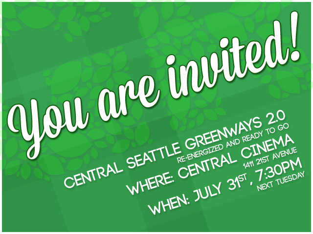 July 31st: Central Seattle Greenways Kickoff (Part 2) | Central Seattle ...